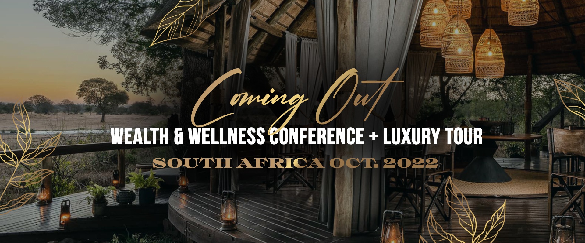 Coming-Out-Luxury-Wealth-&-Wellness-Conference-+-Tour-–-South-Africa-Oct-2022